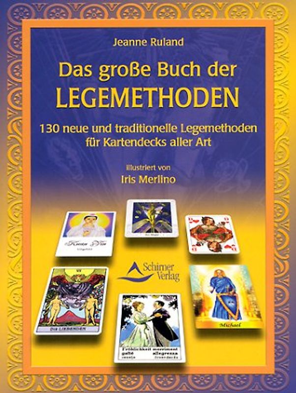 Das grosse Buch der Legemethoden