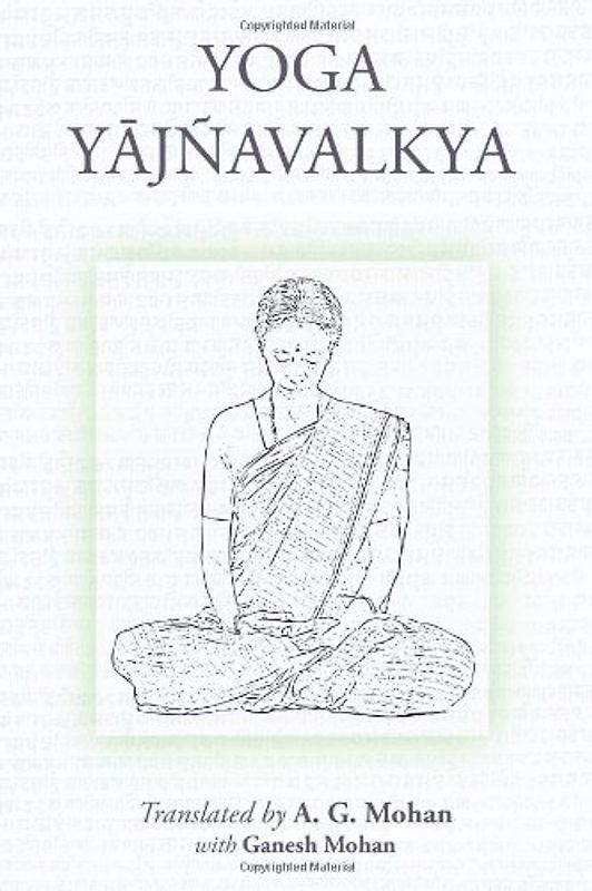 Yoga Yajnavalkya - Mohan, A. G.