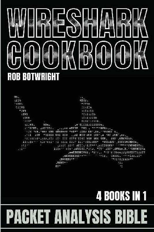 Wireshark Cookbook