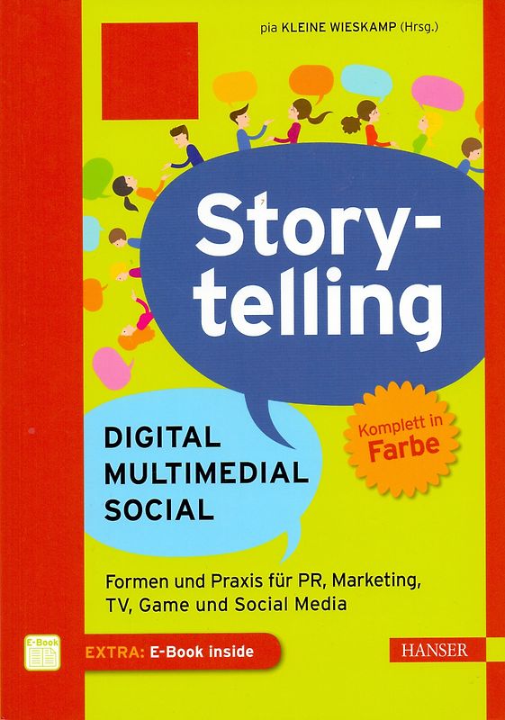 Storytelling: Digital - Multimedial - Social