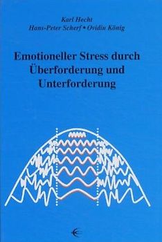 Emotioneller Stress durch Überforderung und Unterforderung