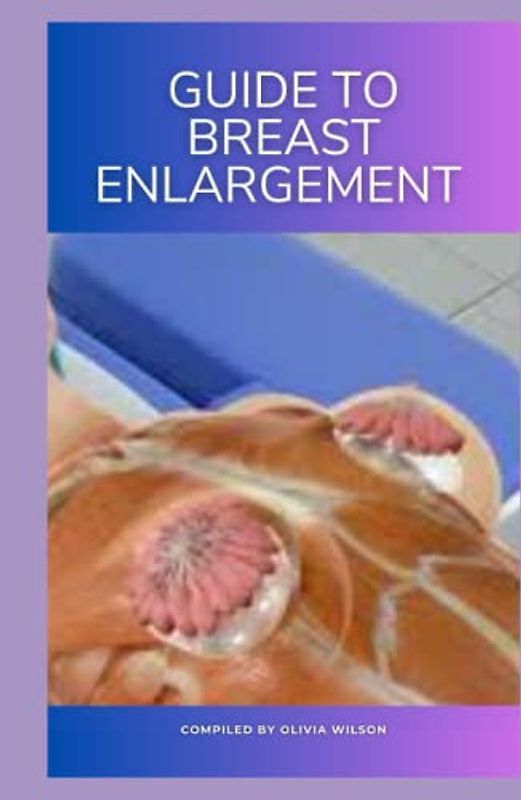 Guide to Breast Enlargement: A breast enlargement usually involves putting an artificial implant either under the breast tissue, or under the chest muscle behind the breast.