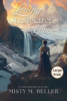 Loving the Trailblazer's Grace
