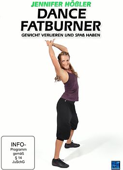 Jennifer Hößler - Dance Fatburner: Gewicht verlieren und Spaß haben DVD