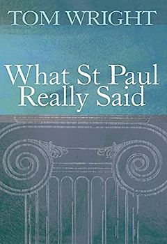 What St Paul Really Said