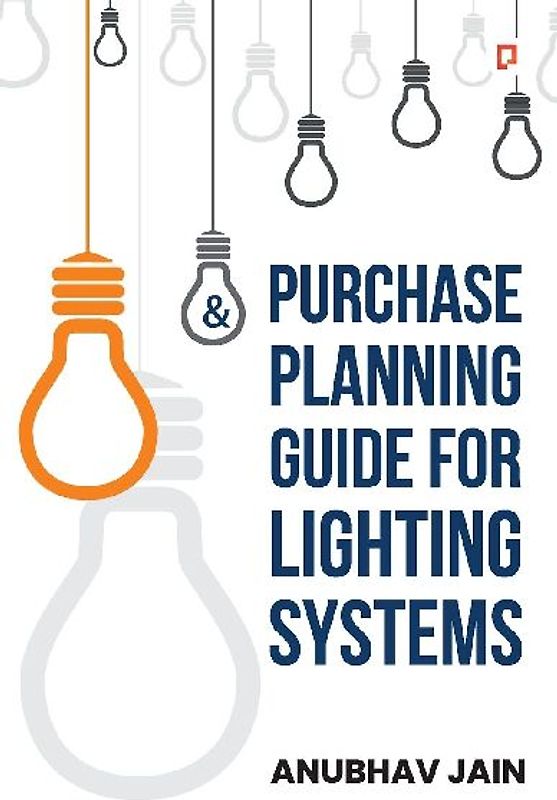 Purchase Planning Guide for Lighting Systems