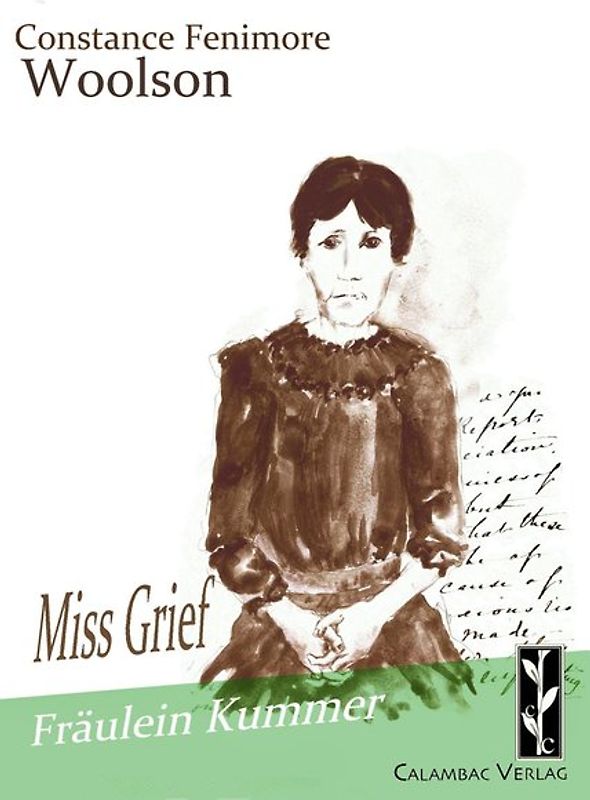 Fräulein Kummer / Miss Grief