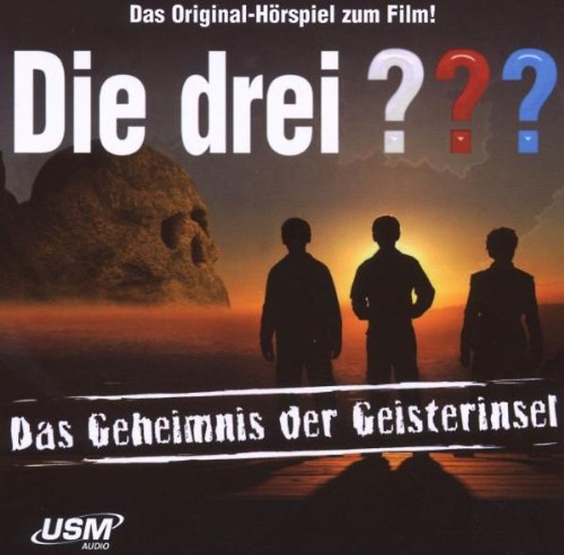 Die Drei ??? - Die drei ??? - Das Geheimnis der Geisterinsel (Das Original-Hörspiel zum Film!)