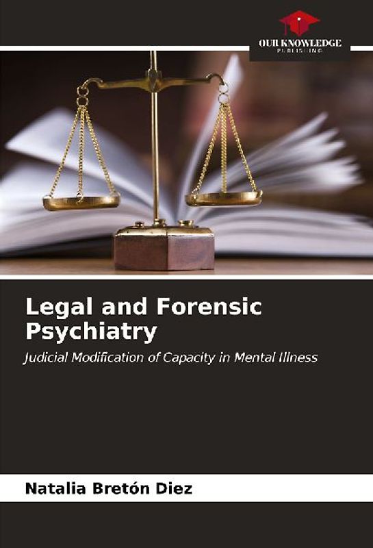 Legal and Forensic Psychiatry