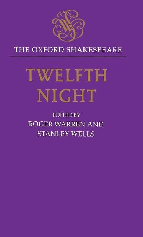 Twelfth Night, or What You Will