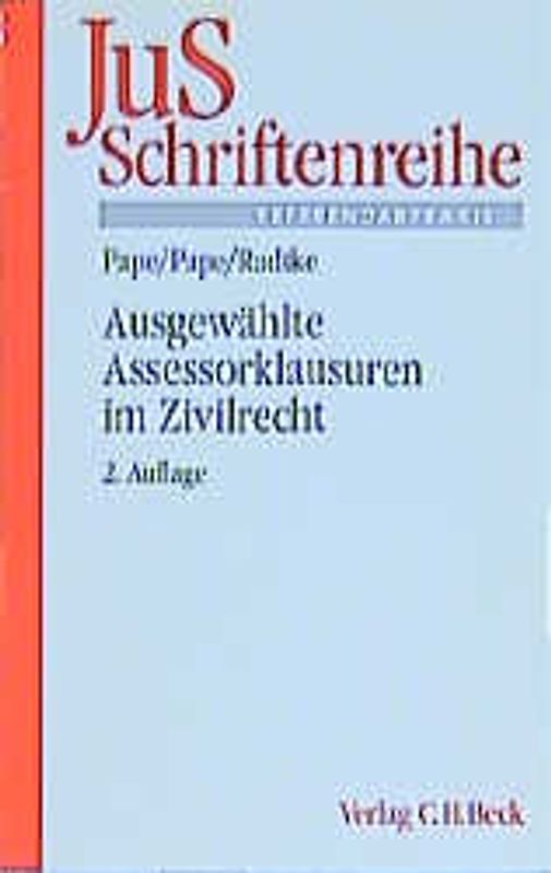 Ausgewählte Assessorklausuren im Zivilrecht