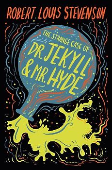 The Strange Case of Dr. Jekyll & Mr. Hyde