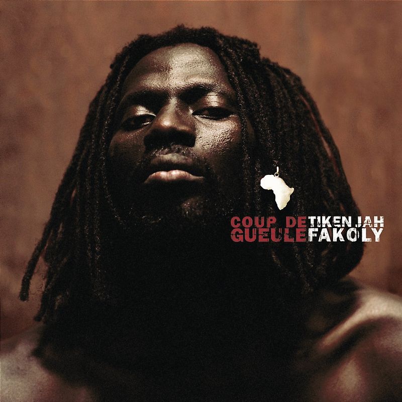 Tiken Jah Fakoly - Coup de Gueule