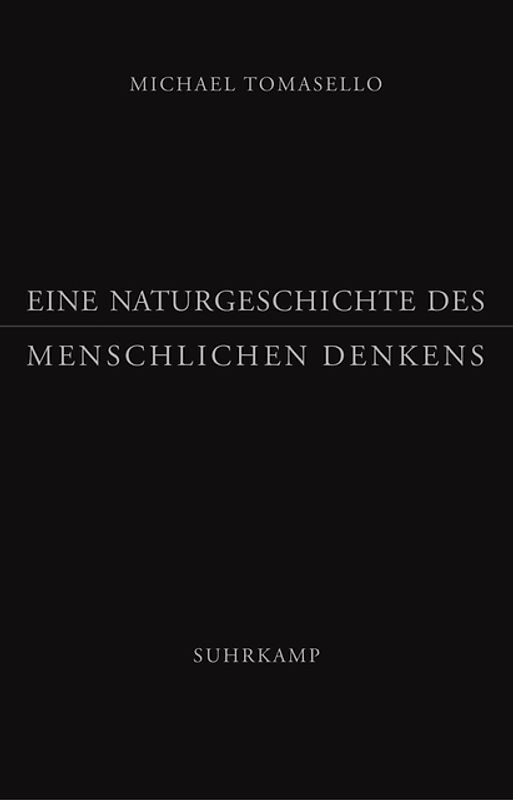 Eine Naturgeschichte des menschlichen Denkens