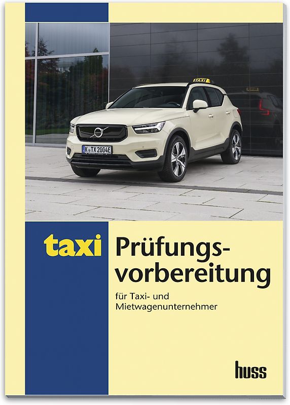 Prüfungsvorbereitung für Taxi- und Mietwagenunternehmer