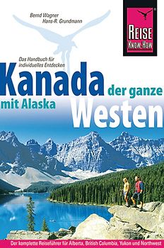 Kanada, der ganze Westen mit Alaska