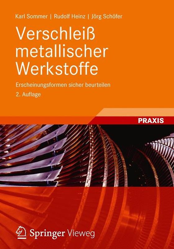 Verschleiß metallischer Werkstoffe