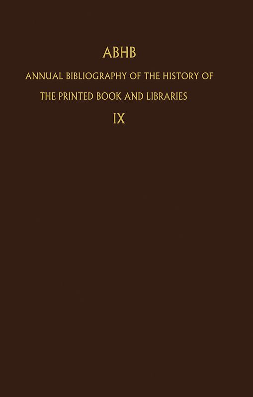 Annual Bibliography of the History of the Printed Book and Libraries