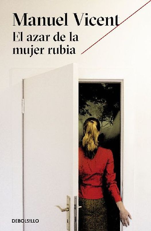 El azar de la mujer rubia