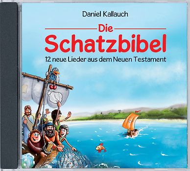 Die Schatzbibel - 12 Lieder - Neues Testament