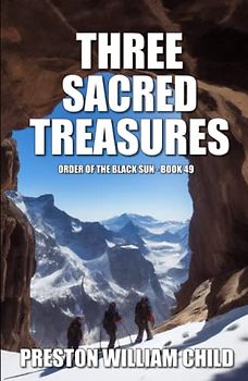 Three Sacred Treasures (Order of the Black Sun, Band 49)