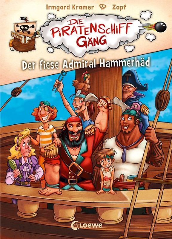 Die Piratenschiffgäng 1 - Der fiese Admiral Hammerhäd