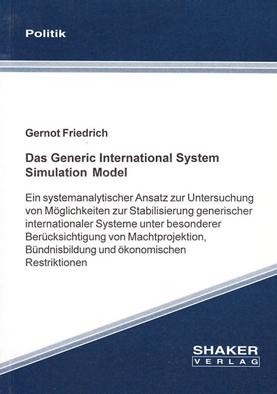 Das Generic International System Simulation Model