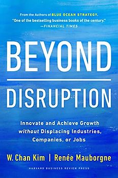 Beyond Disruption