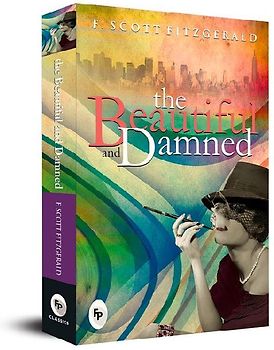 The Beautiful and Damned