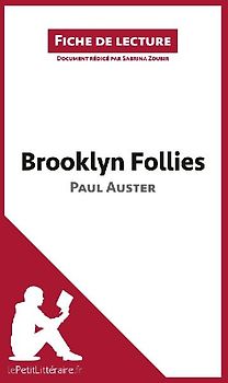 Brooklyn Follies de Paul Auster (Fiche de lecture)