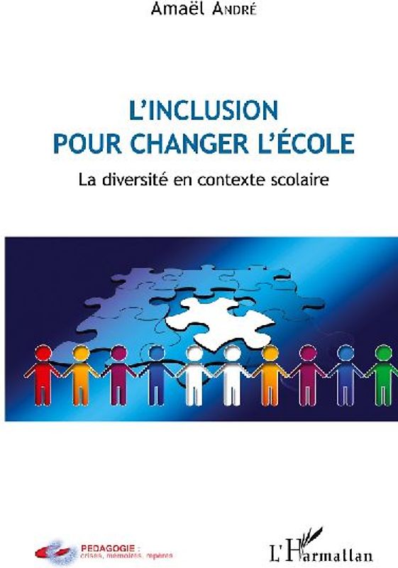 L'inclusion pour changer l'école