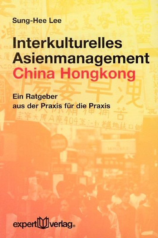 Interkulturelles Asienmanagement: China - Hongkong