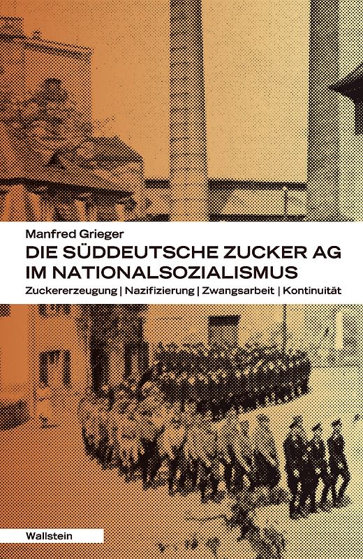 Die Süddeutsche Zucker-AG im Nationalsozialismus