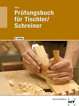 Prüfungsbuch für Tischler/Schreiner