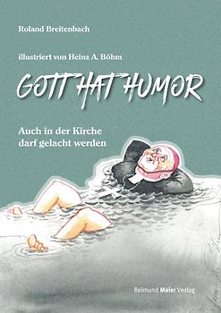Gott hat Humor