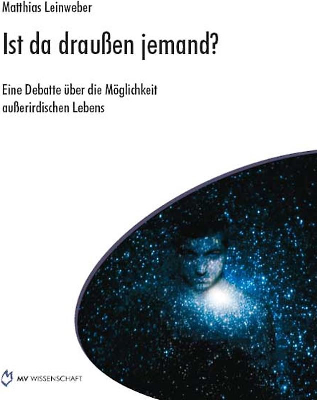 Ist da draußen jemand?