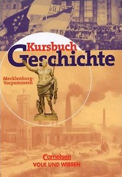 Kursbuch Geschichte. Ausgabe Mecklenburg-Vorpommern