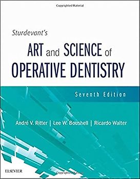 Sturdevant's Art and Science of Operative Dentistry: Enhanced Digital Version Included. Details inside