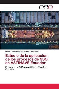 Estudio de la aplicación de los procesos de SSO en ASTINAVE Ecuador