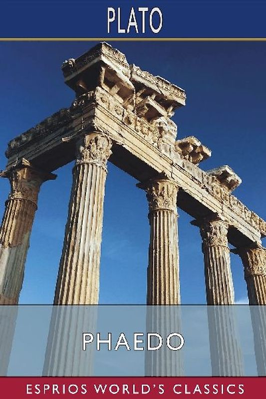 Phaedo (Esprios Classics)