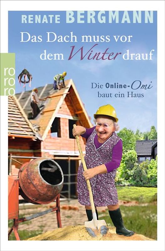 Das Dach muss vor dem Winter drauf