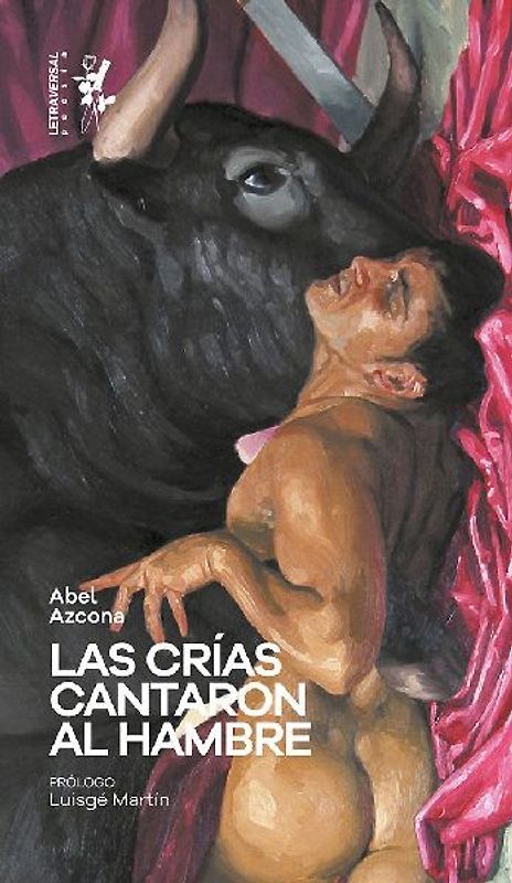 Las crías cantaron al hambre