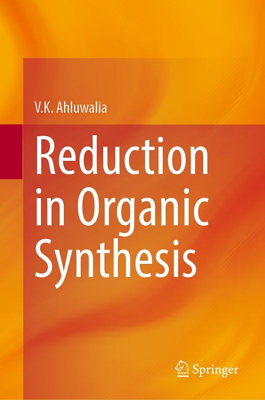 Reduction in Organic Synthesis