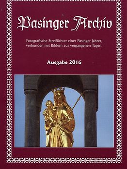 Pasinger Archiv Ausgabe 2016