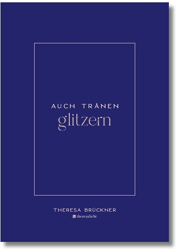 Auch Tränen glitzern