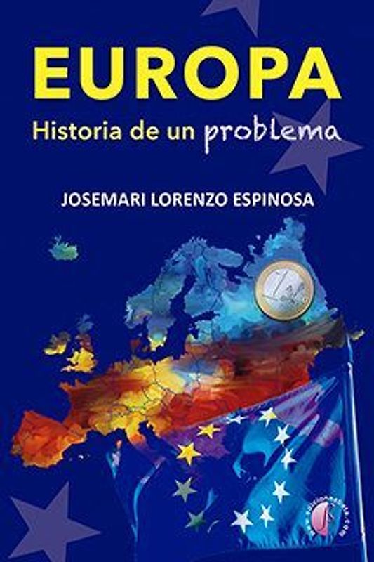 Europa, historia de un problema