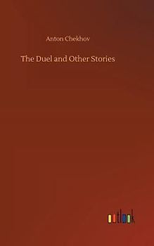 The Duel and Other Stories