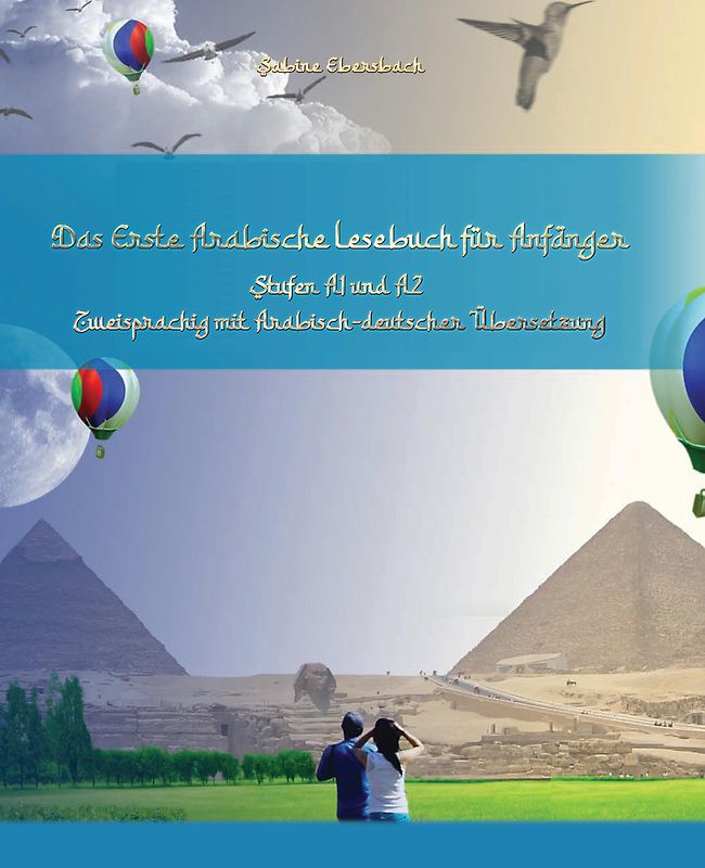 Das Erste Arabische Lesebuch für Anfänger