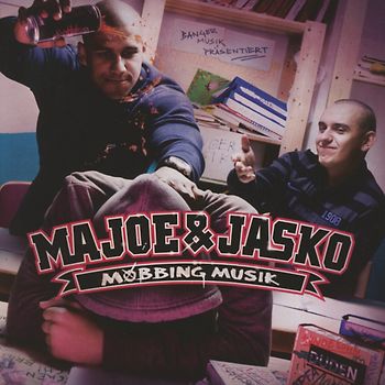 Majoe & Jasko - Mobbing Musik