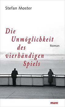 Die Unmöglichkeit des vierhändigen Spiels